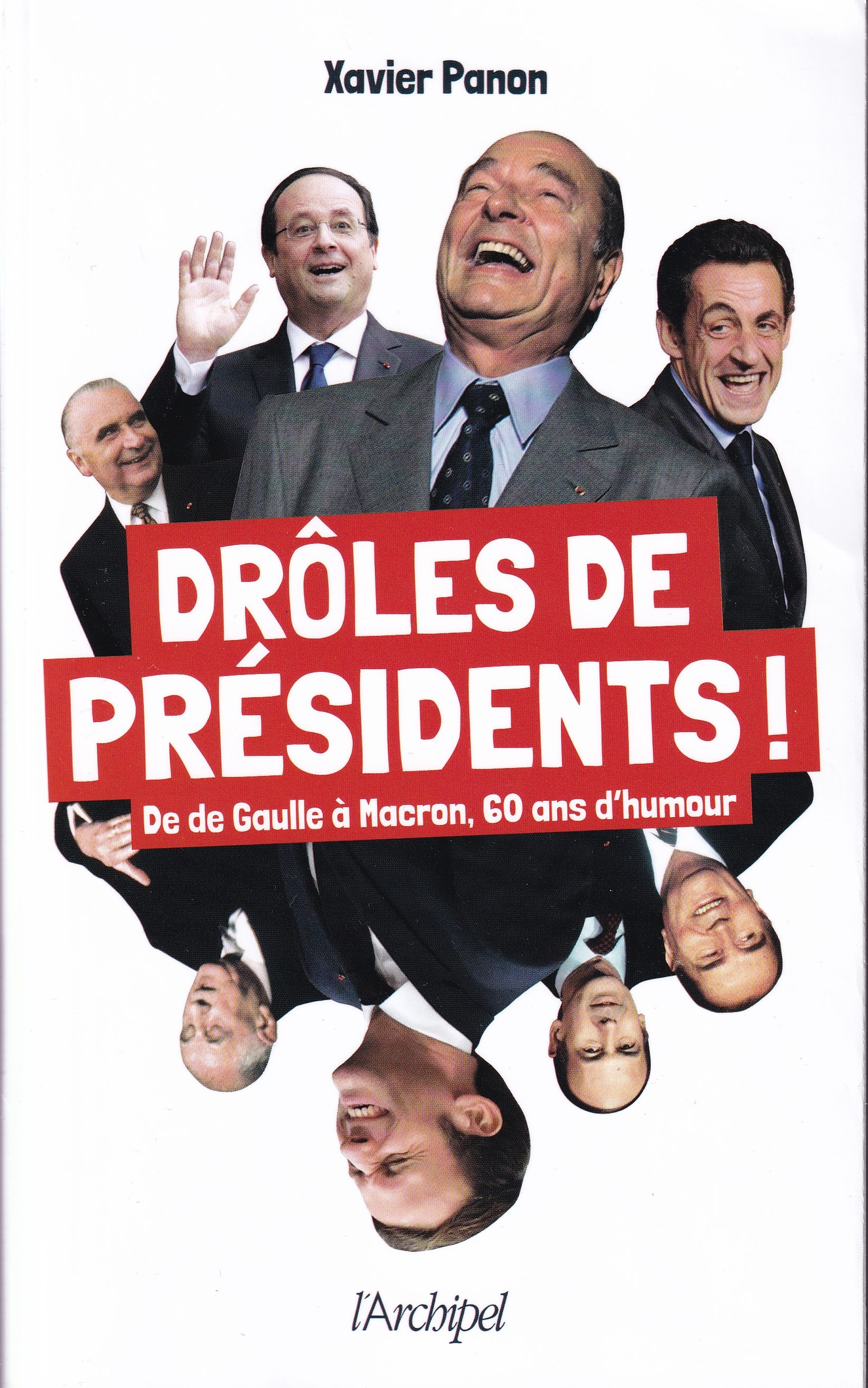 Drôles de présidents – De de Gaulle à Macron, 60 ans d’humour