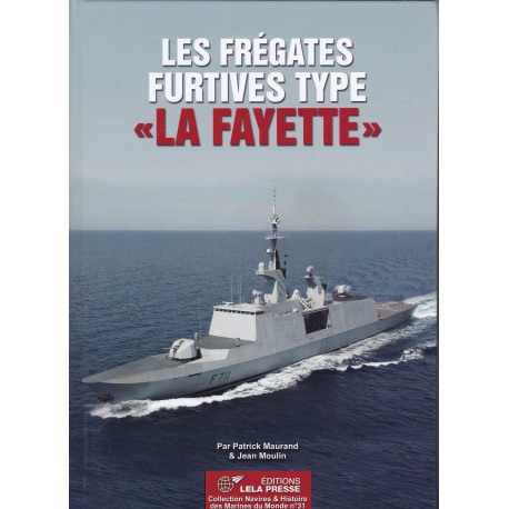 Les frégates furtives « La Fayette »