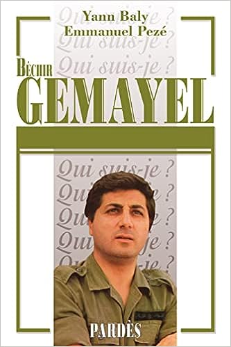 "Qui suis-je ?" Béchir Gemayel