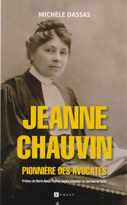 Jeanne Chauvin, pionnière des avocates