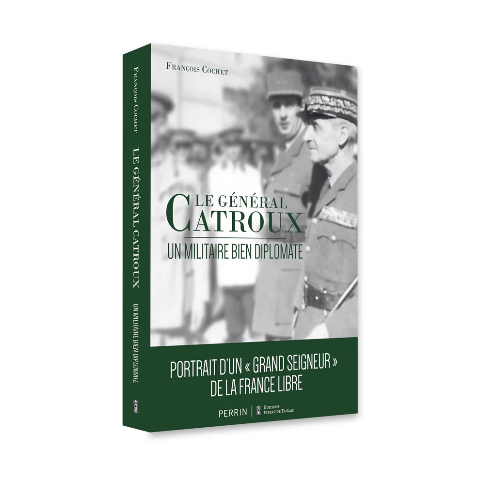 Le Général Catroux