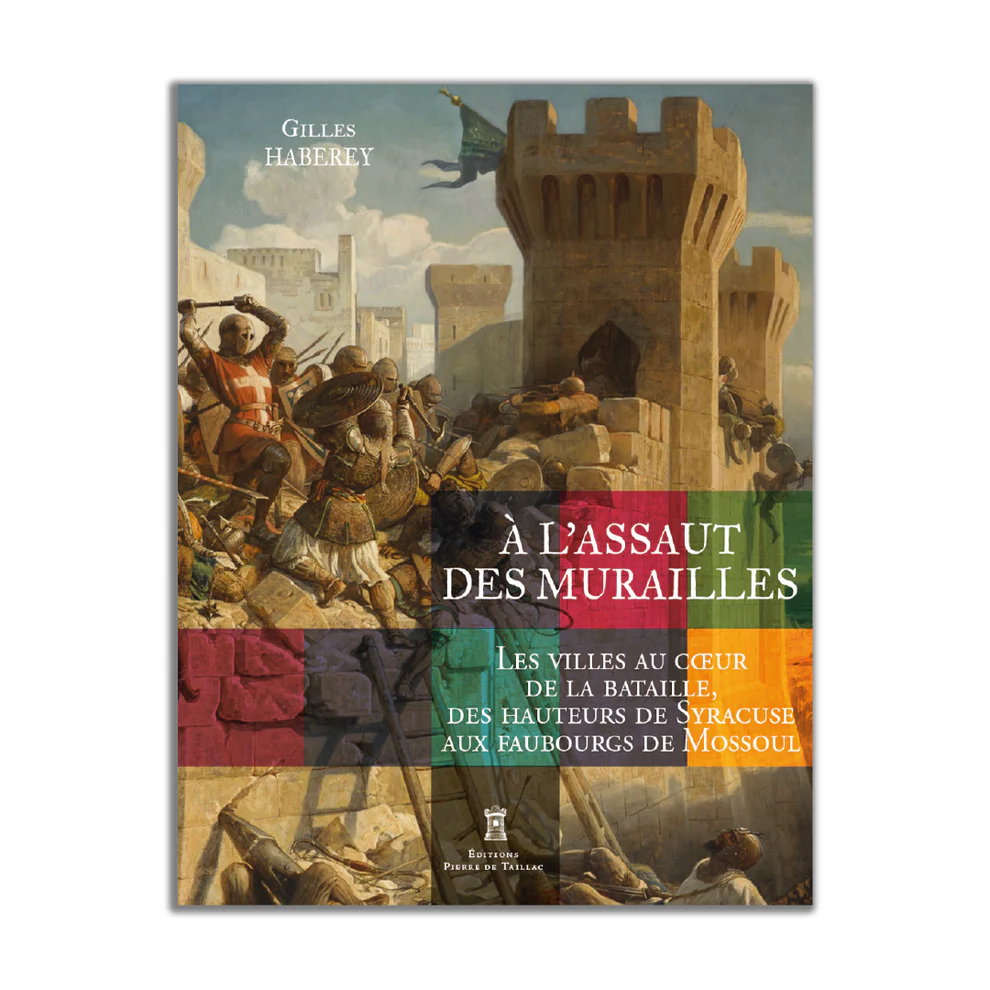 À l’assaut des murailles