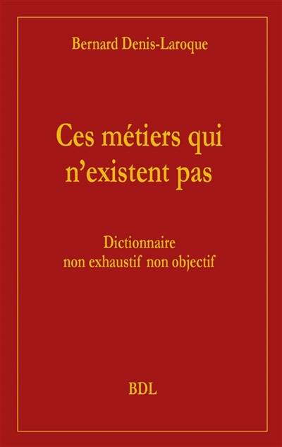 Ces métiers qui n'existent pas