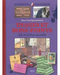 Images et bons-points de notre école