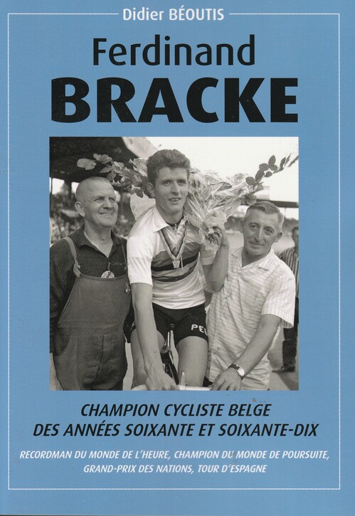 Ferdinand Bracke, champion cycliste belge des années 60 et 70
