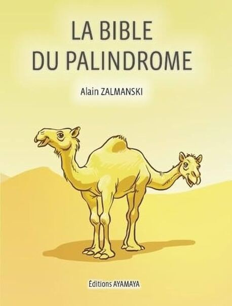 La Bible du palindrome
