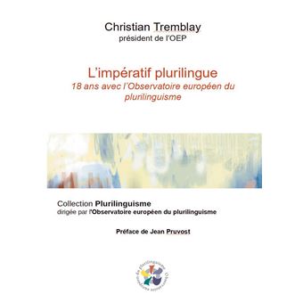 L'impératif plurilingue, 18 ans avec l'Observatoire européen du plurilinguisme
