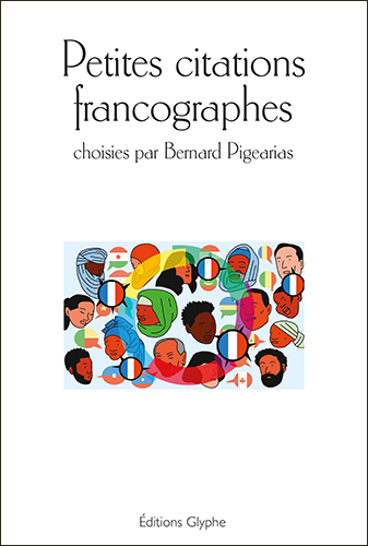 Petites citations francographes choisies 