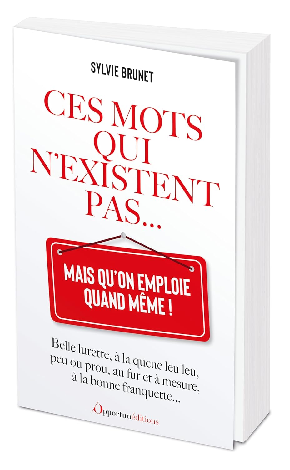 Ces mots qui n'existent pas