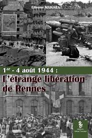  L’étrange libération de Rennes 