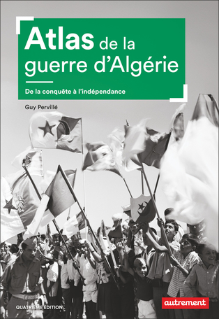 Atlas de la guerre d’Algérie