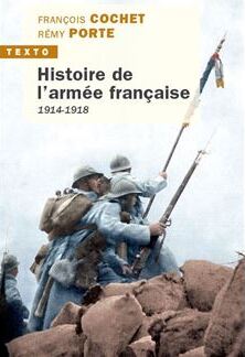 Histoire de l’armée française 1914-1918