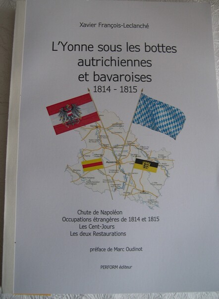 L’Yonne sous les bottes autrichiennes et bavaroises – 1814-1815