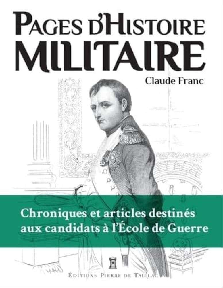 Pages d’histoire militaire