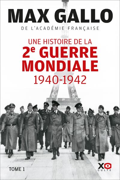 Une Histoire de la Seconde Guerre mondiale
