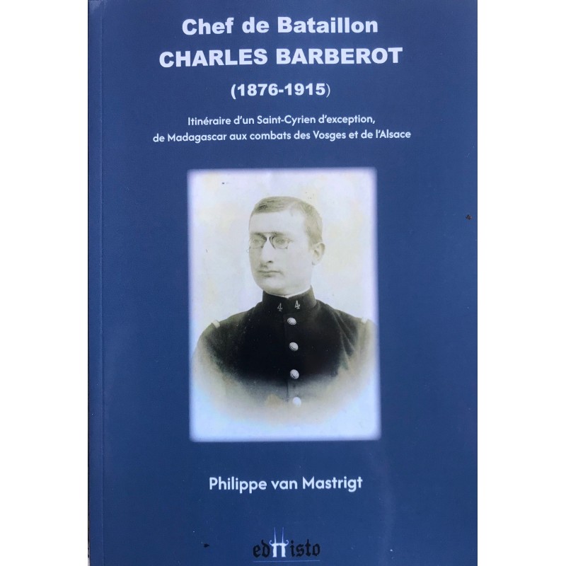 Chef de bataillon Charles Barberot 