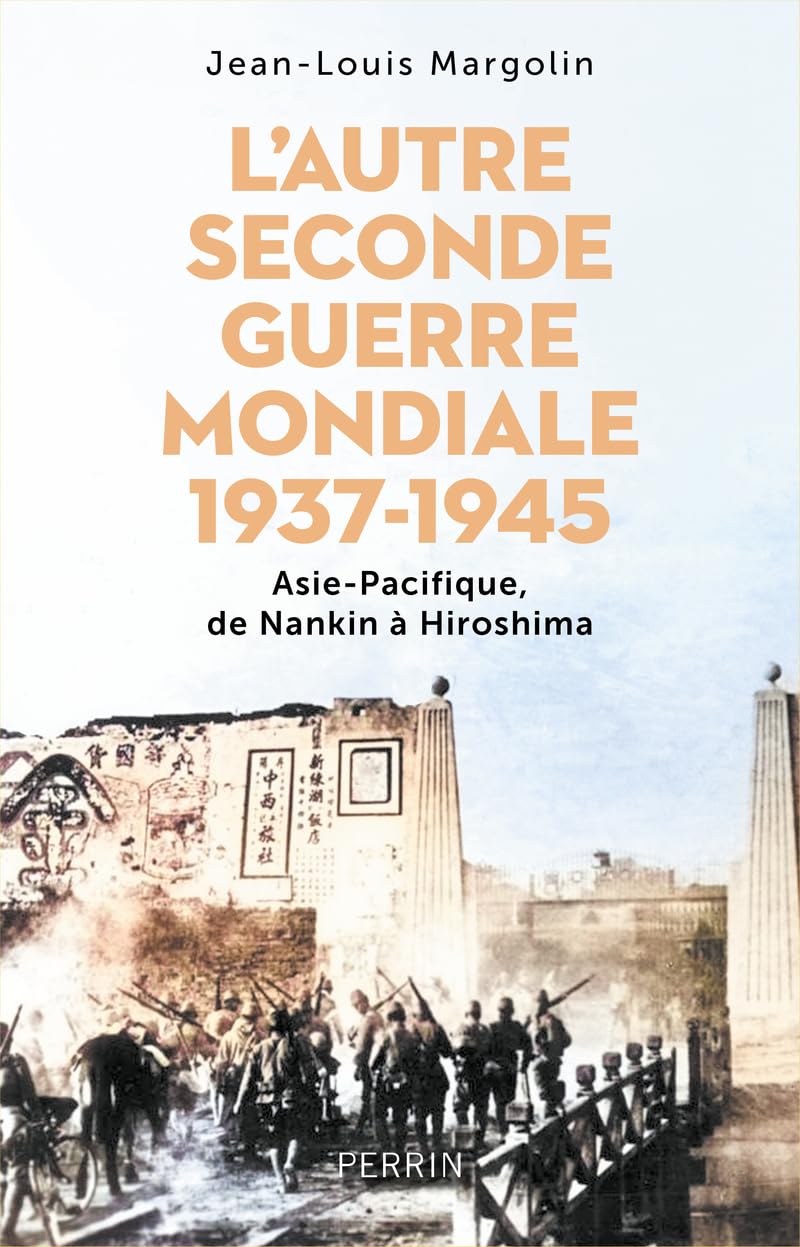 L’Autre Seconde Guerre mondiale