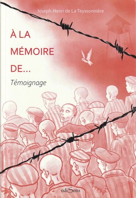 À la mémoire de… Témoignage