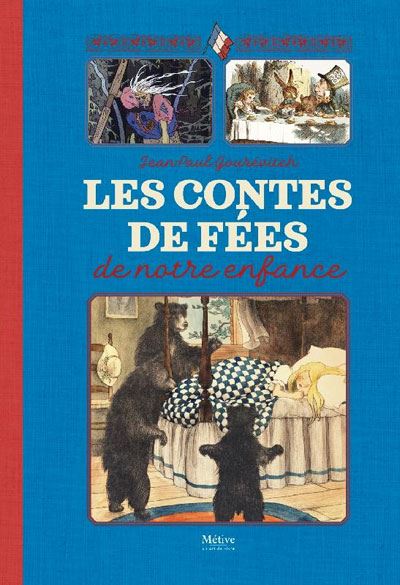 Les Contes de fées de notre enfance