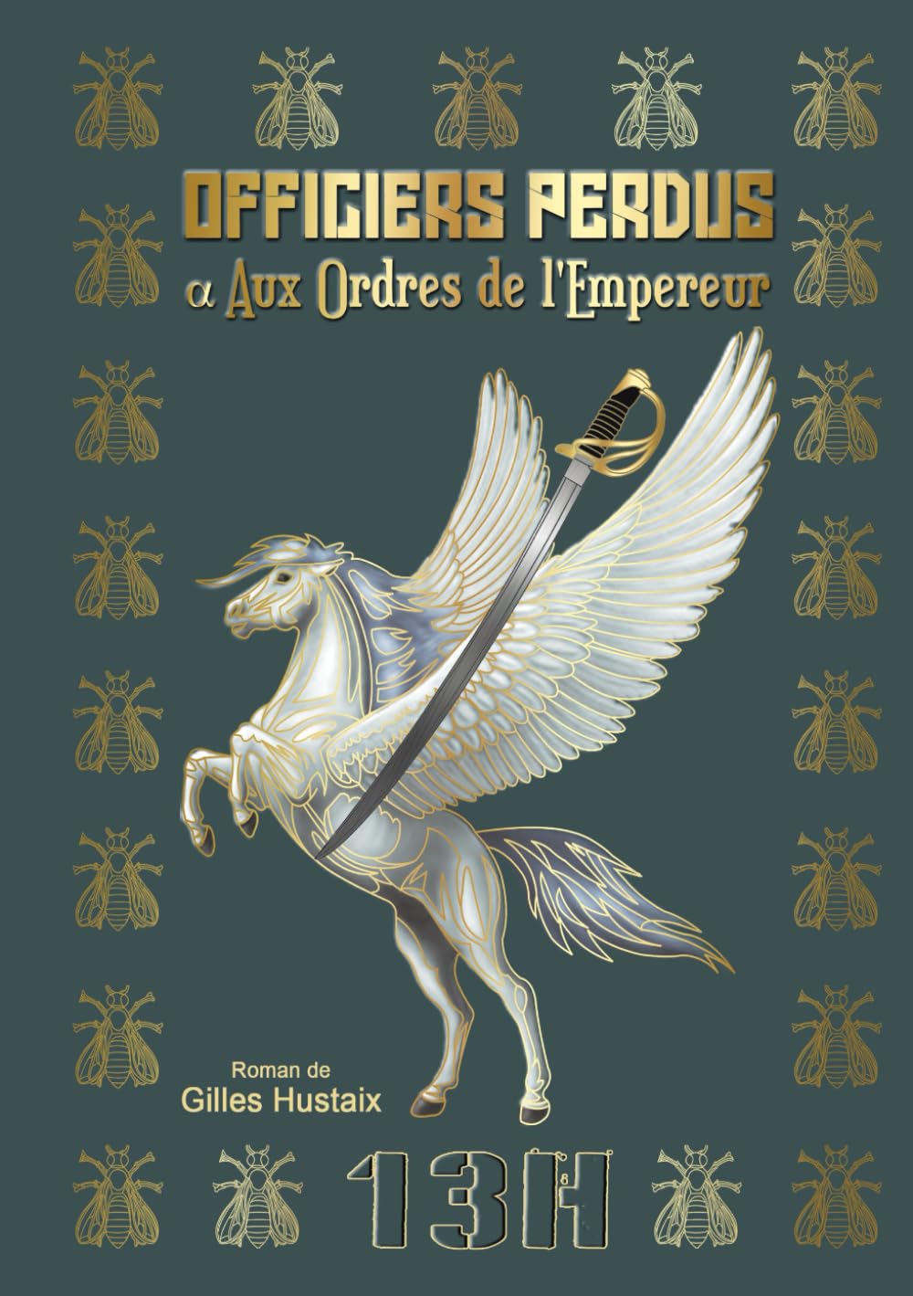 Officiers perdus aux ordres de l’Empereur